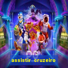 assistir cruzeiro ao vivo futemax